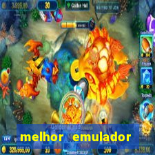 melhor emulador para pc fraco